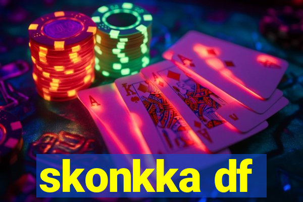 skonkka df